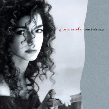 Gloria Estefan -  Cuts Both Ways